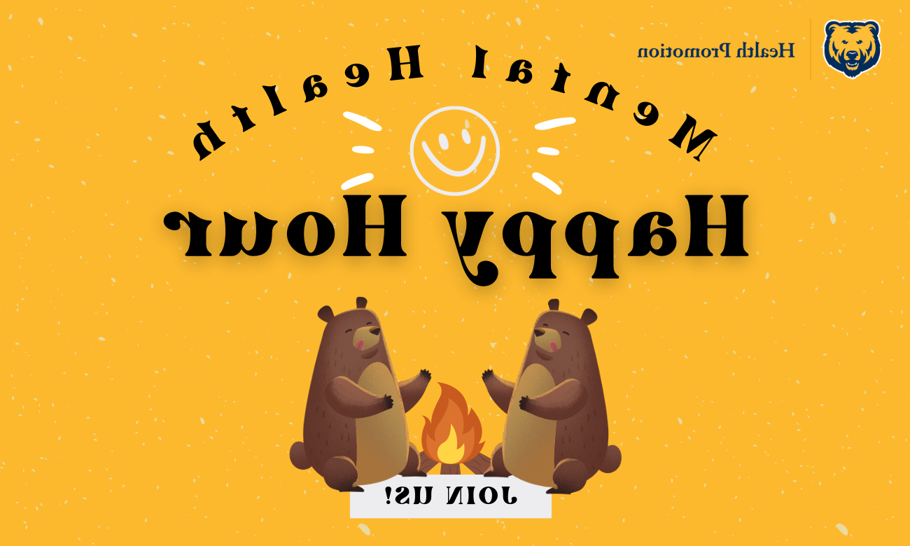 Mental Health Happy Hour flyer information with two bears sitting next to a campfire (decorative image)